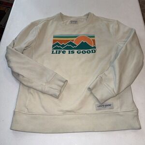 Life is Good Pullover Graphic Sweatshirt Beige Crew Neck Women's Small Mountain